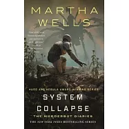 System Collapse (The Murderbot Diaries Book 7)