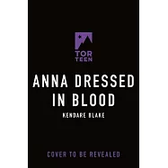 Anna Dressed in Blood