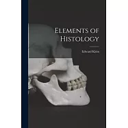 Elements of Histology