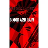 Blood and Rain: Love and Death in Anarchist Barcelona