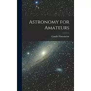 Astronomy for Amateurs