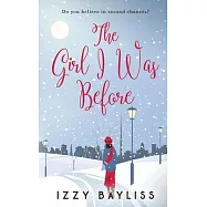 The Girl I Was Before