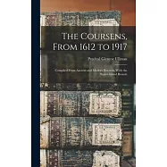 The Coursens, From 1612 to 1917: Compiled From Ancient and Modern Records, With the Staten Island Branch