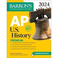 AP U.S. History Premium, 2024: 5 Practice Tests + Comprehensive Review + Online Practice