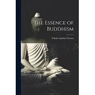The Essence of Buddhism
