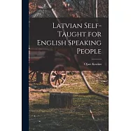 Latvian Self-taught for English Speaking People