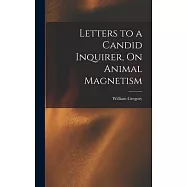 Letters to a Candid Inquirer, On Animal Magnetism