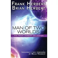 Man of Two Worlds: 30th Anniversary Edition