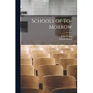 Schools of To-Morrow
