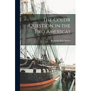 The Color Question in the Two Americas