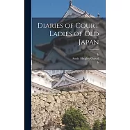 Diaries of Court Ladies of old Japan