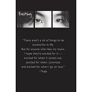 My Exciting Ideas Suga: an unofficial BTS journal