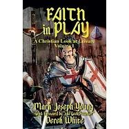 Faith In Play