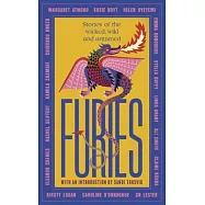 Furies: The Virago Book of Wild Women