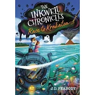 The Inkwell Chronicles: Race to Krakatoa, Book 2