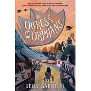 The Ogress and the Orphans