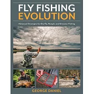 Next Level Fly Fishing: Advanced Tactics for Dry Fly, Nymph, and Streamer Fishing