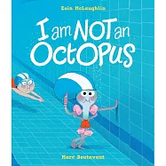 我不是章魚：你說誰怕水?I Am Not An Octopus