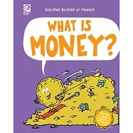 What is Money?