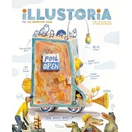 Illustoria: Invention: Issue #22: Stories, Comics, Diy, for Creative Kids and Their Grownups