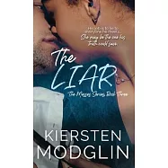 The Liar (The Messes, #3)