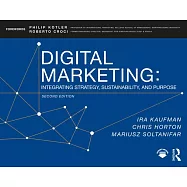 Digital Marketing: Integrating Strategy, Sustainability, and Purpose