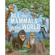 All the Mammals in the World