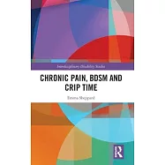 Chronic Pain, Bdsm and Crip Time
