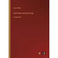 The Picture of Dorian Gray: in large print