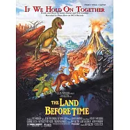 If We Hold on Together (from the Land Before Time)