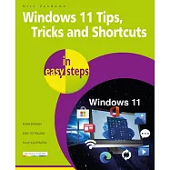 Windows 11 Tips, Tricks & Shortcuts in Easy Steps