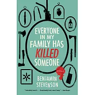 Everyone in My Family Has Killed Someone