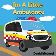 I&rsquo;m a Little Ambulance