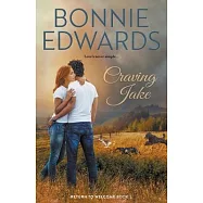 Craving Jake Return to Welcome Book 3
