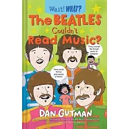 The Beatles Couldn’t Read Music?