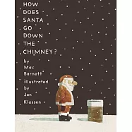 How Does Santa Go Down the Chimney?