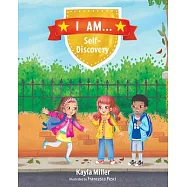 I Am . . .: Self-Discovery