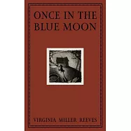 Once in the Blue Moon