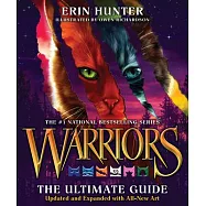 Warriors: The Ultimate Guide: Updated and Expanded Edition