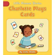 Charlotte Plays Cards