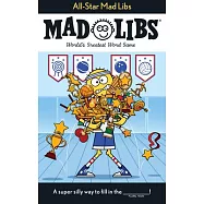 All-Star Mad Libs: World’s Greatest Word Game