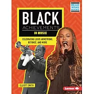 Black Achievements in Music: Celebrating Louis Armstrong, Beyonc&eacute;, and More