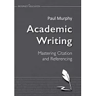 Academic Writing: Mastering Citation and Referencing