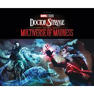 Marvel Studios&rsquo; Doctor Strange in the Multiverse of Madness: The Art of the Movie