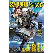 Sabikui Bisco, Vol. 5 (Light Novel)