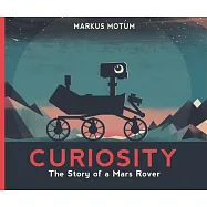 Curiosity: The Story of a Mars Rover