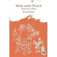 War and Peace Book 4