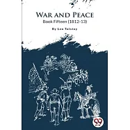 War and Peace BOOK 15