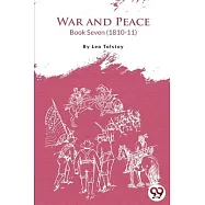 War and Peace Book 7
