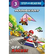 Off to the Races (Nintendo(r) Mario Kart)